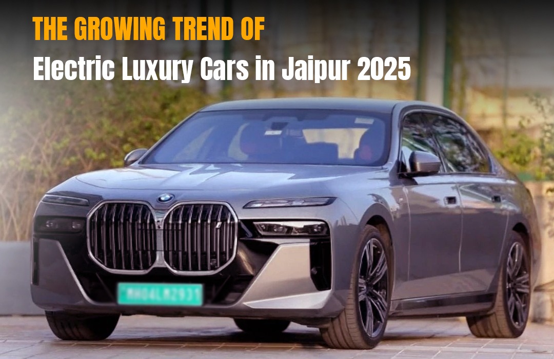 The Growing Trend of Electric Luxury Cars in Jaipur